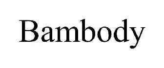 BAMBODY