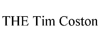 THE TIM COSTON