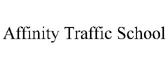 AFFINITY TRAFFIC SCHOOL