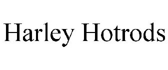 HARLEY HOTRODS