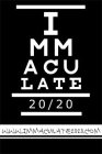 IMMACULATE 2020 WWW.IMMACULATE2020.COM