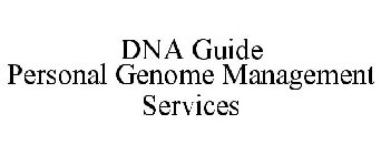 DNA GUIDE PERSONAL GENOME MANAGEMENT SERVICES