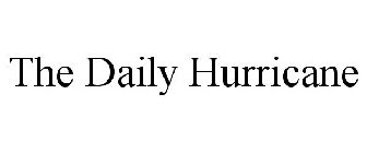 THE DAILY HURRICANE