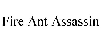 FIRE ANT ASSASSIN