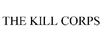 THE KILL CORPS
