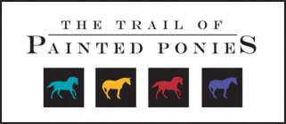 THE TRAIL OF PAINTED PONIES