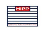 HIPP HIGH INTENSITY PROFESSIONAL PERFORMANCES