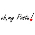 OH, MY PASTA!