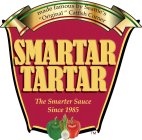 SMARTAR TARTAR MADE FAMOUS BY SEATTLE'S 