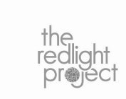 THE REDLIGHT PROJECT