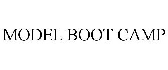 MODEL BOOT CAMP