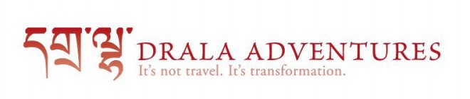 DRALA ADVENTURES IT'S NOT TRAVEL. IT'S TRANSFORMATION.