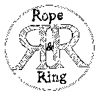 R&R ROPE RING
