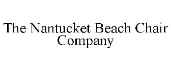 THE NANTUCKET BEACH CHAIR COMPANY