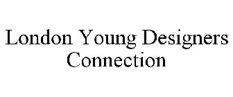 LONDON YOUNG DESIGNERS CONNECTION