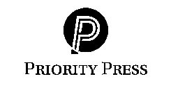 P P PRIORITY PRESS
