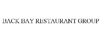 BACK BAY RESTAURANT GROUP