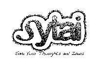 SYTAI SAVE YOUR THOUGHTS AND IDEAS