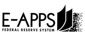 E-APPS FEDERAL RESERVE SYSTEM
