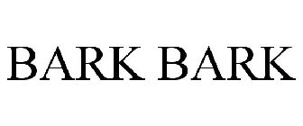 BARK BARK
