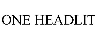 ONE HEADLIT