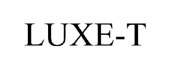 LUXE-T