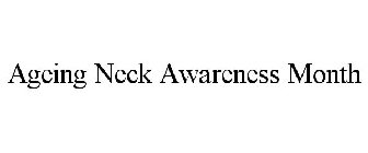 AGEING NECK AWARENESS MONTH