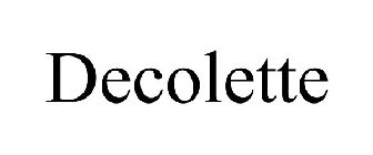 DECOLETTE