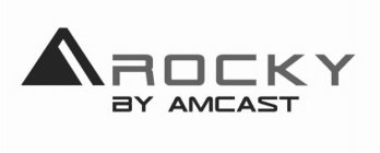 A ROCKY BY AMCAST