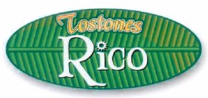 TOSTONES RICO