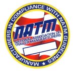 NATM NATIONAL ASSOCIATION OF TRAILER MANUFACTURERS MANUFACTURED IN COMPLIANCE WITH NATM GUIDELINES