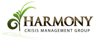 HARMONY CRISIS MANAGEMENT GROUP
