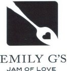 EMILY G'S JAM OF LOVE