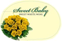 SWEET BABY SWEET WHITE WINE