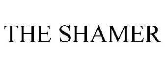 THE SHAMER
