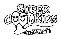 SUPER COOL KIDS THERAPY