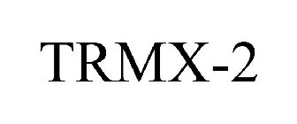 TRMX-2