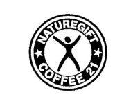 NATUREGIFT COFFEE 21