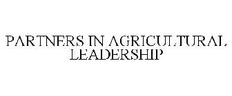 PARTNERS IN AGRICULTURAL LEADERSHIP