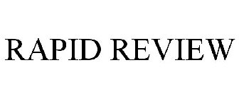 RAPID REVIEW