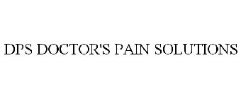 DPS DOCTOR'S PAIN SOLUTIONS