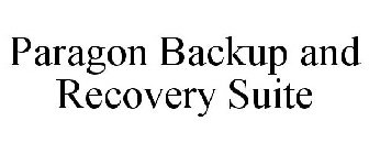 PARAGON BACKUP AND RECOVERY SUITE