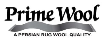 PRIME WOOL A PERSIAN RUG WOOL QUALITY