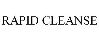 RAPID CLEANSE