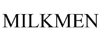 MILKMEN