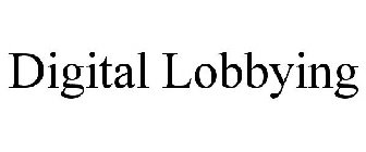 DIGITAL LOBBYING