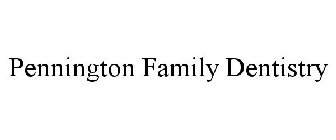 PENNINGTON FAMILY DENTISTRY