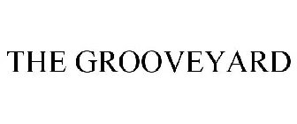 THE GROOVEYARD