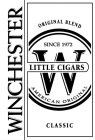 WINCHESTER LITTLE CIGARS ORIGINAL BLEND SINCE 1972 W AMERICAN ORIGINAL CLASSIC