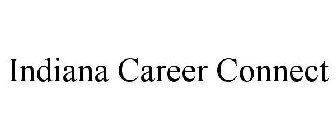 INDIANA CAREER CONNECT